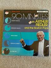 Load image into Gallery viewer, 90 Minutes with Arthur Fiedler and the Boston Pops Record VINYL LP
