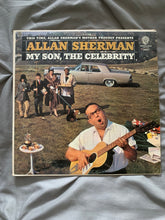 Load image into Gallery viewer, Allan Sherman My Son the Celebrity LP Albums Records Vinyl
